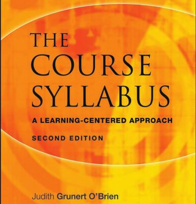 خرید و دانلود نسخه کامل کتاب The Course Syllabus: A Learning-Centered Approach, Second edition