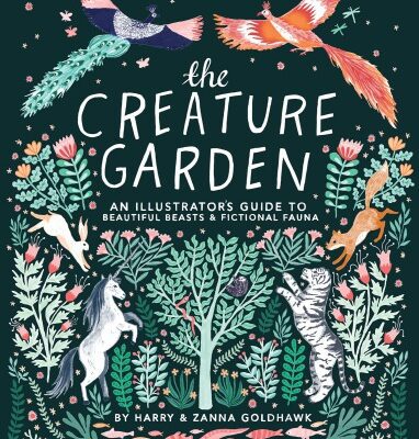 خرید و دانلود نسخه کامل کتاب The Creature Garden: An Illustrator’s Guide to Beautiful Beasts & Fictional Fauna