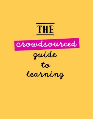 خرید و دانلود نسخه کامل کتاب The Crowdsourced Guide to Learning