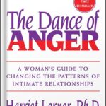 خرید و دانلود نسخه کامل کتاب The Dance of Anger: A Woman’s Guide to Changing the Patterns of Intimate Relationships by Harriet Lerner