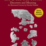 خرید و دانلود نسخه کامل کتاب The Dead Sea Scrolls: Discovery and Meaning