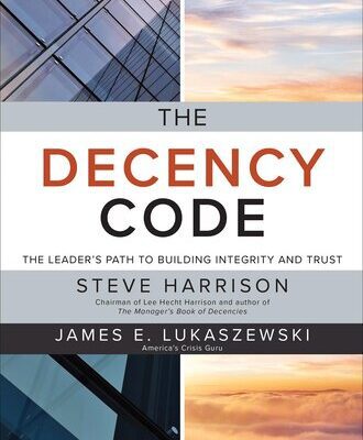 خرید و دانلود نسخه کامل کتاب The Decency Code: The Leader’s Path to Building Integrity and Trust