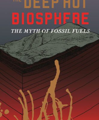 خرید و دانلود نسخه کامل کتاب The Deep Hot Biosphere: The Myth of Fossil Fuels