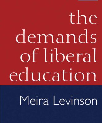 خرید و دانلود نسخه کامل کتاب The Demands of Liberal Education