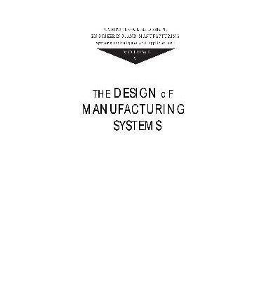 خرید و دانلود نسخه کامل کتاب THE DESIGN OF MANUFACTURING SYSTEMS