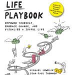 خرید و دانلود نسخه کامل کتاب The Design Thinking Life Playbook: Empower Yourself, Embrace Change, and Visualize a Joyful Life