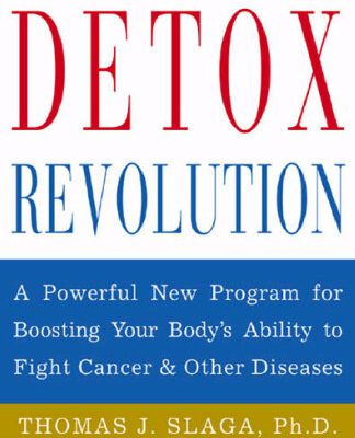 خرید و دانلود نسخه کامل کتاب The Detox Revolution A Powerful New Program for Boosting Your Body s Ability to Fight Cancer and Other Diseases 0809299763