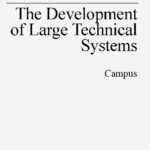 خرید و دانلود نسخه کامل کتاب The Development of large technical systems