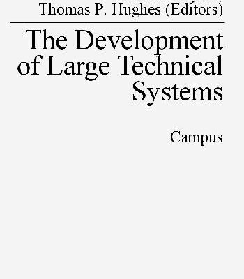 خرید و دانلود نسخه کامل کتاب The Development of large technical systems