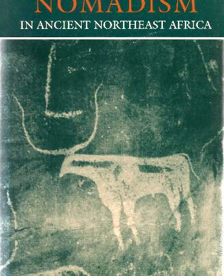 خرید و دانلود نسخه کامل کتاب The development of nomadism in ancient northeast Africa