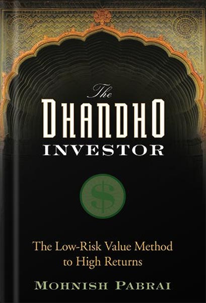 خرید و دانلود نسخه کامل کتاب The Dhandho Investor: The Low-Risk Value Method to High Returns 1st Edition by Mohnish Pabrai_68bf355da3cfa.jpeg خرید و دانلود نسخه کامل کتاب The Dhandho Investor: The Low-Risk Value Method to High Returns 1st Edition by Mohnish Pabrai