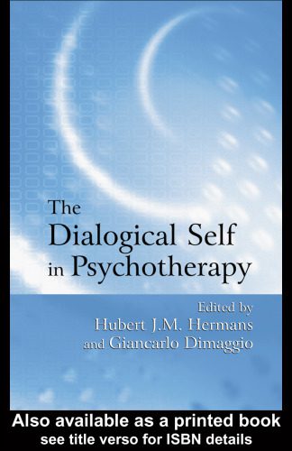 خرید و دانلود نسخه کامل کتاب The Dialogical Self in Psychotherapy_68bbc219e9592.jpeg خرید و دانلود نسخه کامل کتاب The Dialogical Self in Psychotherapy