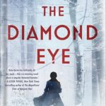 خرید و دانلود نسخه کامل کتاب The Diamond Eye by Kate Quinn
