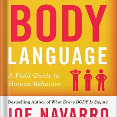 خرید و دانلود نسخه کامل کتاب The Dictionary of Body Language: A Field Guide to Human Behavior by Joe Navarro