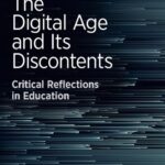خرید و دانلود نسخه کامل کتاب The Digital Age And Its Discontents: Critical Reflections In Education