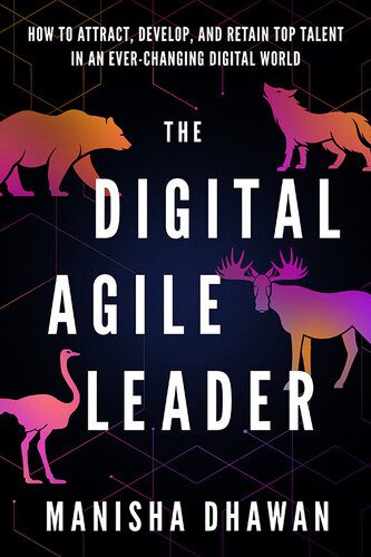 خرید و دانلود نسخه کامل کتاب The Digital Agile Leader : How to Attract, Develop and Retain Top Talent in an Ever-Changing Digital World_68c51a9f8709e.jpeg خرید و دانلود نسخه کامل کتاب The Digital Agile Leader : How to Attract, Develop and Retain Top Talent in an Ever-Changing Digital World