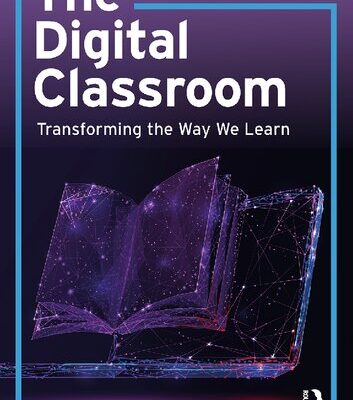 خرید و دانلود نسخه کامل کتاب The Digital Classroom: Transforming the Way We Learn