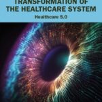 خرید و دانلود نسخه کامل کتاب The Digital Transformation of the Healthcare System: Healthcare 5.0