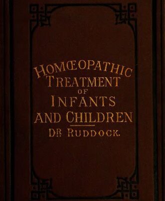 خرید و دانلود نسخه کامل کتاب The diseases of infants and children and their homoeopathic and general treatment
