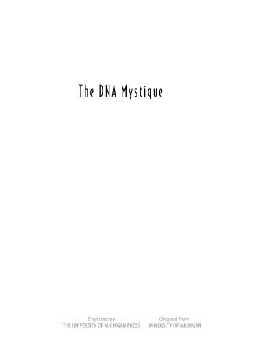 خرید و دانلود نسخه کامل کتاب The DNA Mystique: The Gene as a Cultural Icon (Conversations in Medicine and Society)_68b84931072f2.jpeg خرید و دانلود نسخه کامل کتاب The DNA Mystique: The Gene as a Cultural Icon (Conversations in Medicine and Society)