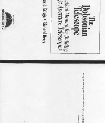خرید و دانلود نسخه کامل کتاب The Dobsonian Telescope: A Practical Manual for Building Large Aperture Telescopes