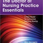 خرید و دانلود نسخه کامل کتاب The Doctor of Nursing Practice Essentials: A New Model for Advanced Practice Nursing: A New Model for Advanced Practice Nursing (4th Edition) –  +  Pdf