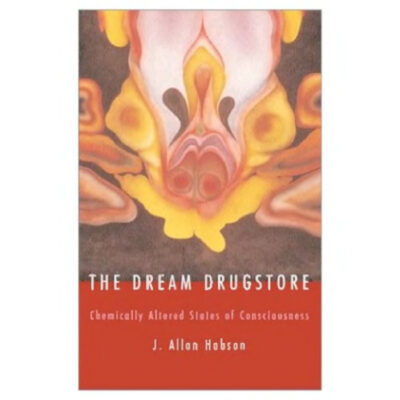 خرید و دانلود نسخه کامل کتاب The Dream Drugstore: Chemically Altered States of Consciousness