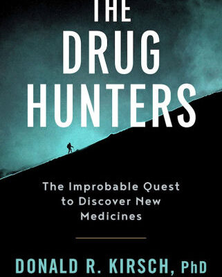 خرید و دانلود نسخه کامل کتاب The Drug Hunters: The Improbable Quest to Discover New Medicines (1st edition)