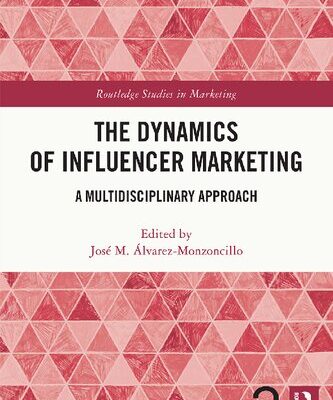 خرید و دانلود نسخه کامل کتاب The Dynamics of Influencer Marketing: A Multidisciplinary Approach