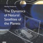 خرید و دانلود نسخه کامل کتاب The Dynamics of Natural Satellites of the Planets