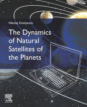 خرید و دانلود نسخه کامل کتاب The Dynamics of Natural Satellites of the Planets_68bc729e9b6b7.jpeg خرید و دانلود نسخه کامل کتاب The Dynamics of Natural Satellites of the Planets