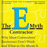 خرید و دانلود نسخه کامل کتاب The E-Myth Contractor: Why Most Contractors’ Businesses Don’t Work and What to Do About It by Michael E. Gerber