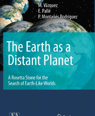 خرید و دانلود نسخه کامل کتاب The Earth as a Distant Planet: A Rosetta Stone for the Search of Earth-Like Worlds