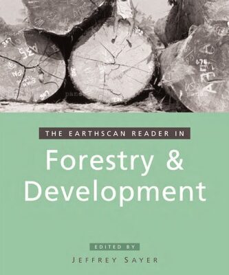 خرید و دانلود نسخه کامل کتاب The Earthscan Reader in Forestry and Development (Earthscan Readers Series)