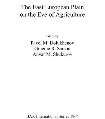خرید و دانلود نسخه کامل کتاب The East European Plain on the Eve of Agriculture