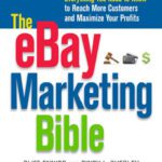 خرید و دانلود نسخه کامل کتاب The eBay Marketing Bible: Everything You Need to Know to Reach More Customers and Maximize Your Profits