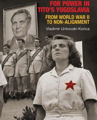 خرید و دانلود نسخه کامل کتاب The economic struggle for power in Tito’s Yugoslavia from World War II to non-alignment