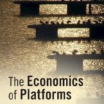 خرید و دانلود نسخه کامل کتاب The Economics Of Platforms: Concepts And Strategy