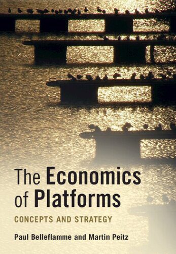 خرید و دانلود نسخه کامل کتاب The Economics Of Platforms: Concepts And Strategy_68c53b80a28d0.jpeg خرید و دانلود نسخه کامل کتاب The Economics Of Platforms: Concepts And Strategy