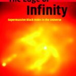 خرید و دانلود نسخه کامل کتاب The Edge of Infinity: Supermassive Black Holes in the Universe