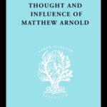 خرید و دانلود نسخه کامل کتاب The Educational Thought and Influence of Matthew Arnold: International Library of Sociology