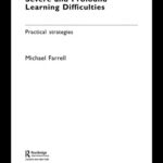 خرید و دانلود نسخه کامل کتاب The Effective Teachers’ Guide To Moderate, Severe and Profound Learning Difficulties: Practical Strategies (Farrell, Michael, New Directions in Special Educational Needs.)