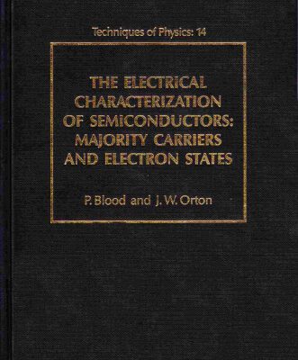 خرید و دانلود نسخه کامل کتاب The Electrical Characterization of Semiconductors: Majority Carriers and Electron States