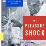 خرید و دانلود نسخه کامل کتاب The electrifying, forgotten history of Robert Heath’s brain pacemaker, investigating the origins and ethics of one of today’s most promising medical breakthroughs: deep brain stimulation