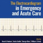 خرید و دانلود نسخه کامل کتاب The Electrocardiogram in Emergency and Acute Care