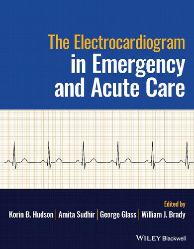 خرید و دانلود نسخه کامل کتاب The Electrocardiogram in Emergency and Acute Care_68b5f9fbe9a6f.jpeg خرید و دانلود نسخه کامل کتاب The Electrocardiogram in Emergency and Acute Care