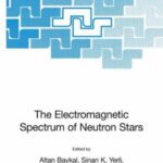 خرید و دانلود نسخه کامل کتاب The Electromagnetic Spectrum of Neutron Stars (2007)(en)(386s)