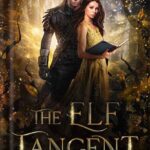 خرید و دانلود نسخه کامل کتاب The Elf Tangent by Lindsay Buroker