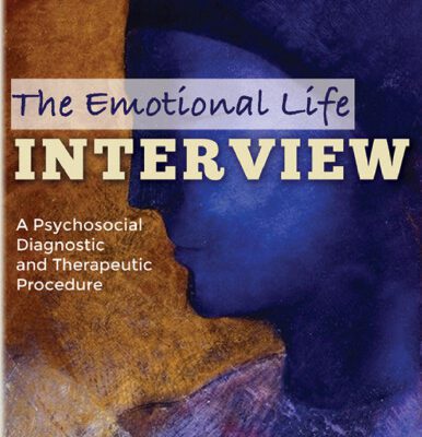 خرید و دانلود نسخه کامل کتاب The Emotional Life Interview: A Psychosocial Diagnostic and Therapeutic Procedure