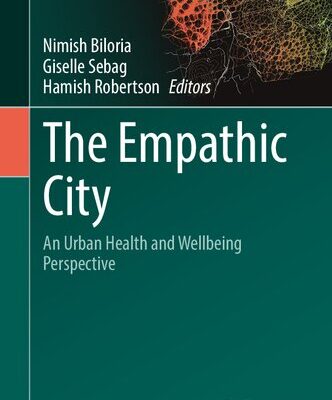 خرید و دانلود نسخه کامل کتاب The Empathic City: An Urban Health and Wellbeing Perspective